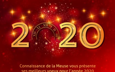 Connaissance de la Meuse vous présente ses meilleurs voeux pour 2020
