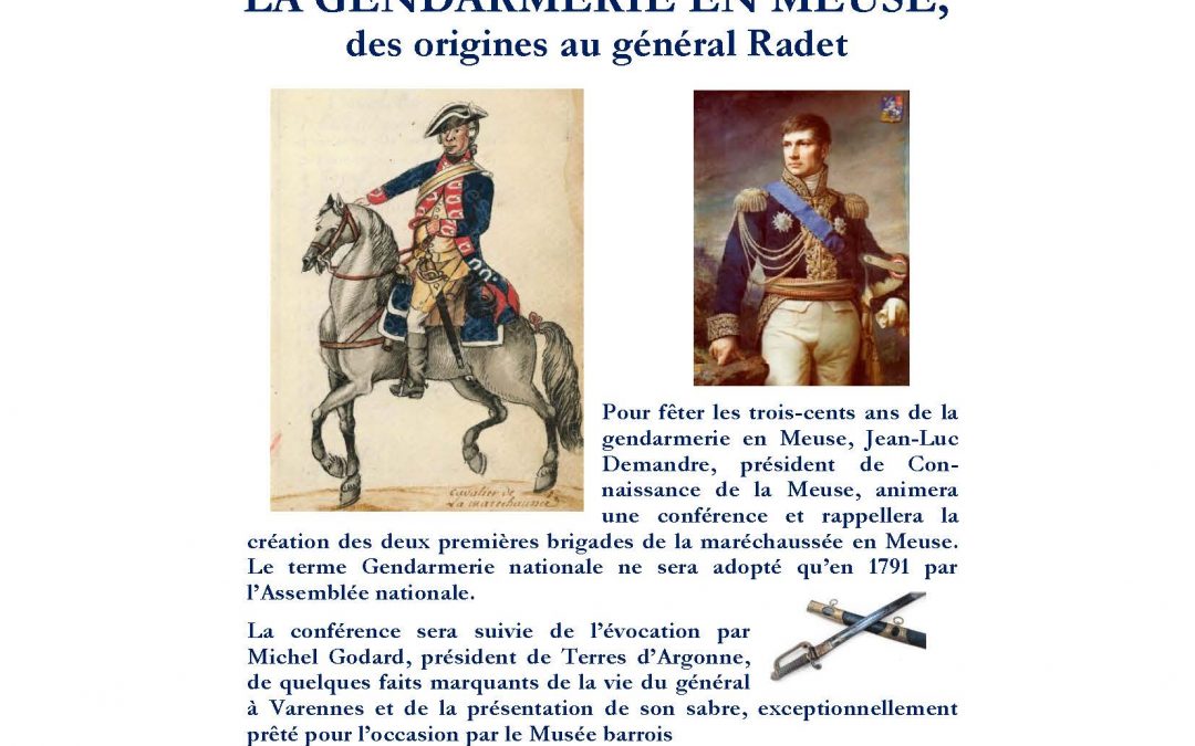 La gendarmerie en Meuse des origines au général Radet