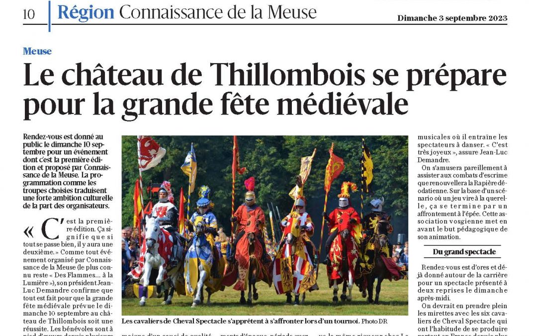 Le château de Thillombois se prépare pour la grande fête médiévale