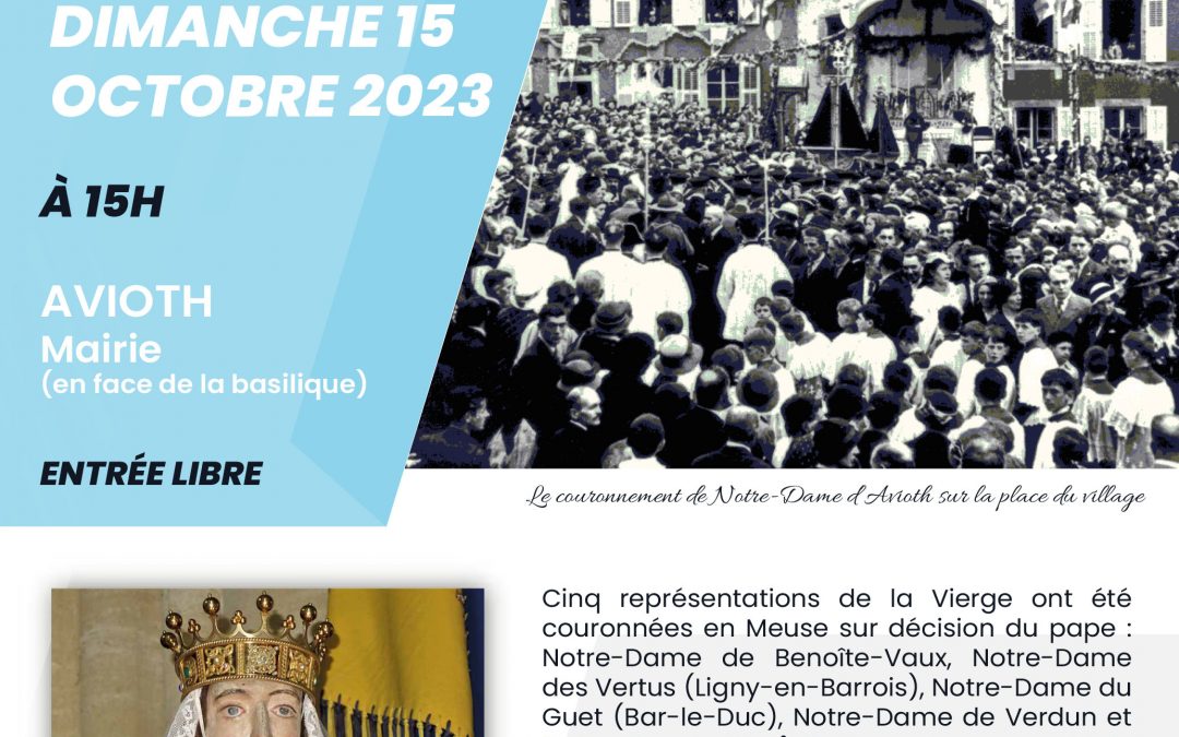 Conférence « Les Vierges couronnées du département de la Meuse »