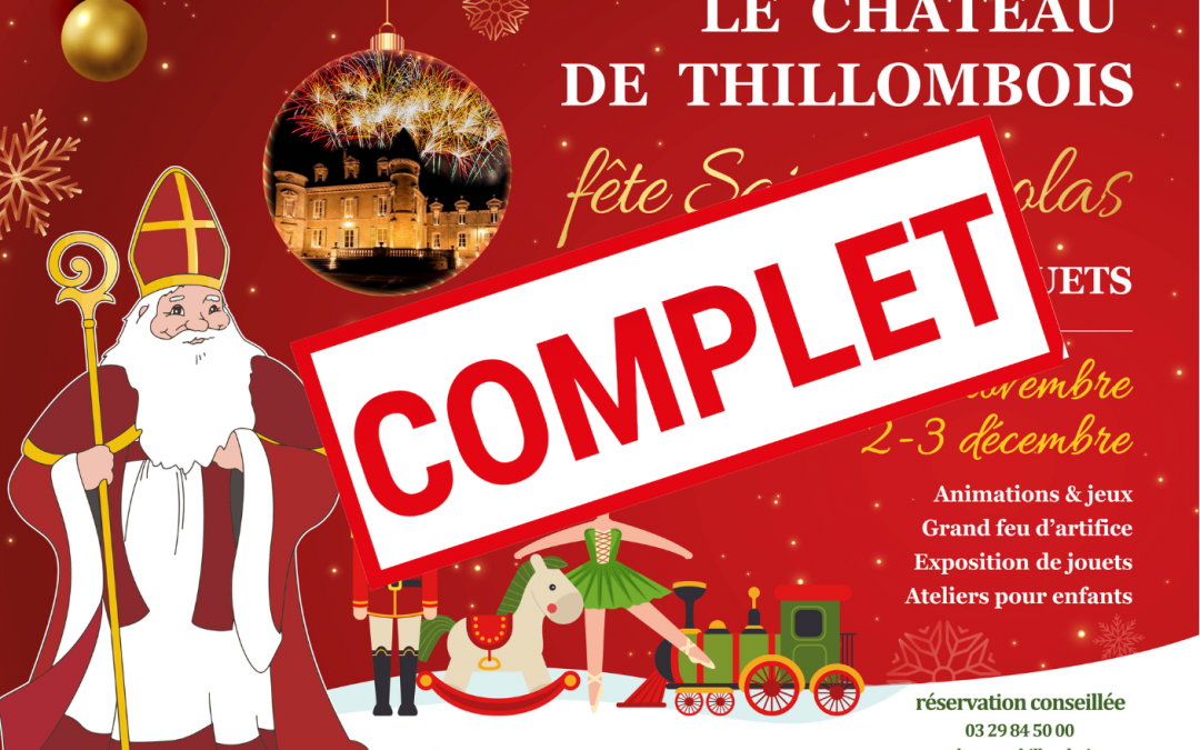 La fête de Saint-Nicolas au château de Thillombois, organisée par l’association Connaissance de la Meuse du 18 novembre au 2 décembre, affiche complet !