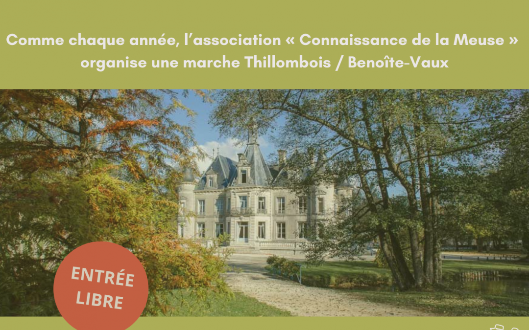 Marche  Thillombois/Benoite-Vaux, mercredi 8 mai 2024  de 9h à 12h30