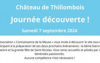 Journée découverte samedi 7 septembre au château de Thillombois !