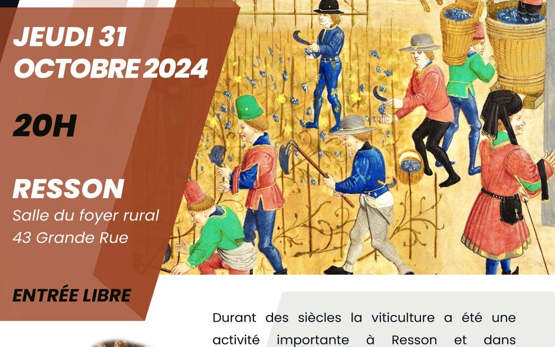 Conférence à Resson « La vigne et le vin en Meuse, des origines à aujourd’hui »